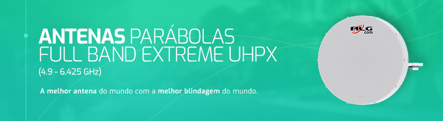 Categoria | Antenas Parábolas Full Band Extreme | UHPX
